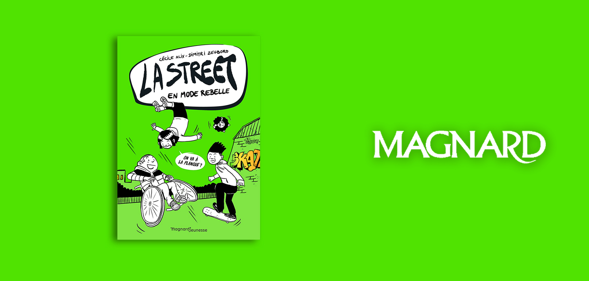 Magnard : La Street tome 2 de Cécile Alix et Dimitri Zegboro